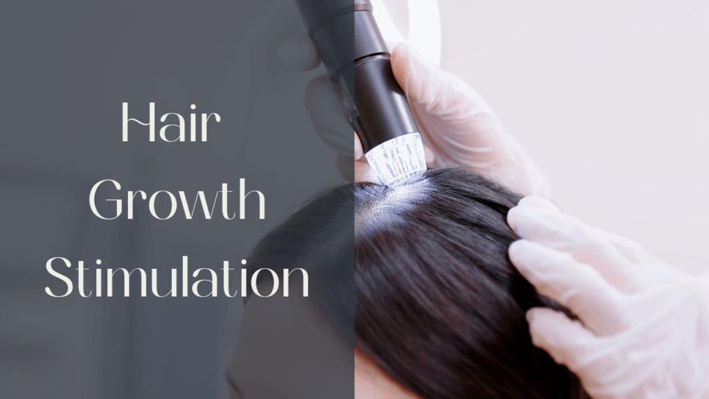 Hair Growth Stimulation Treatment Clearwater | Love Your Body