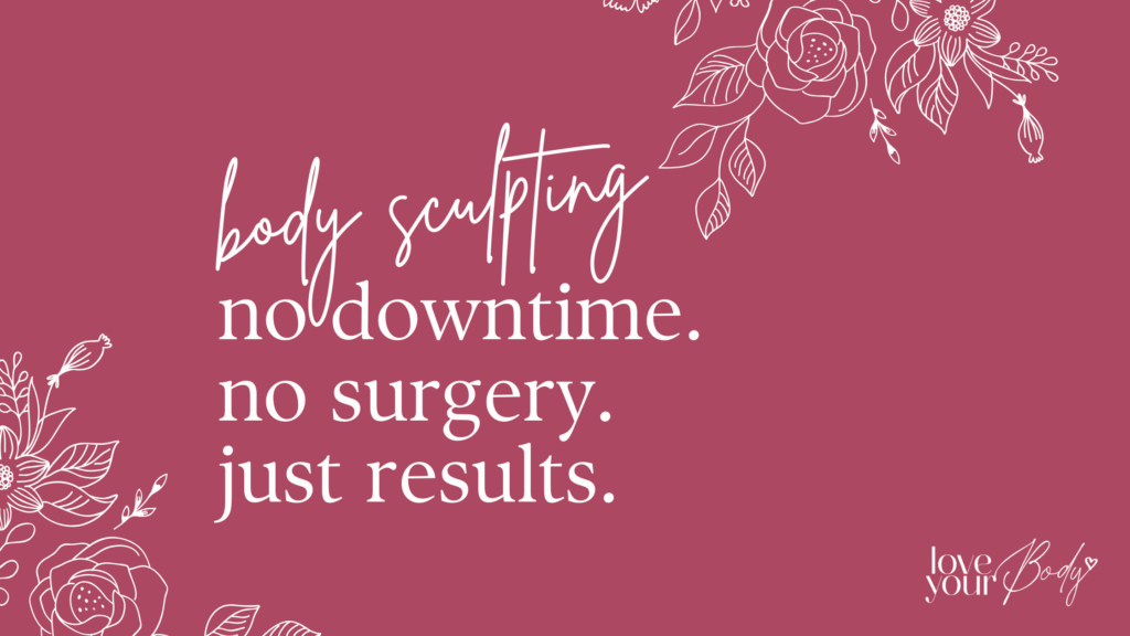 love your body med spa body sculpting no surgery